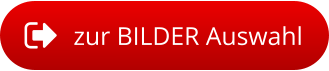 zur BILDER Auswahl
