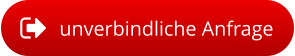unverbindliche Anfrage